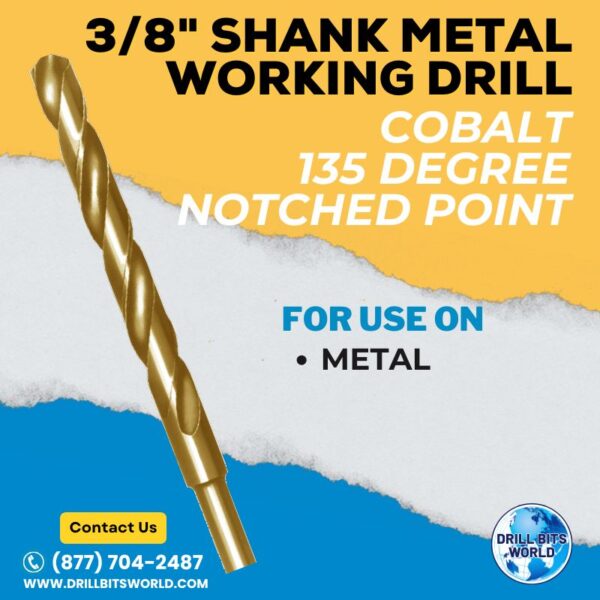 35/64" ReducedShank Cobalt Drill Bit - 3/8 Shank - 135 Notched Point 2 3/8" Shank Metal Working Drill