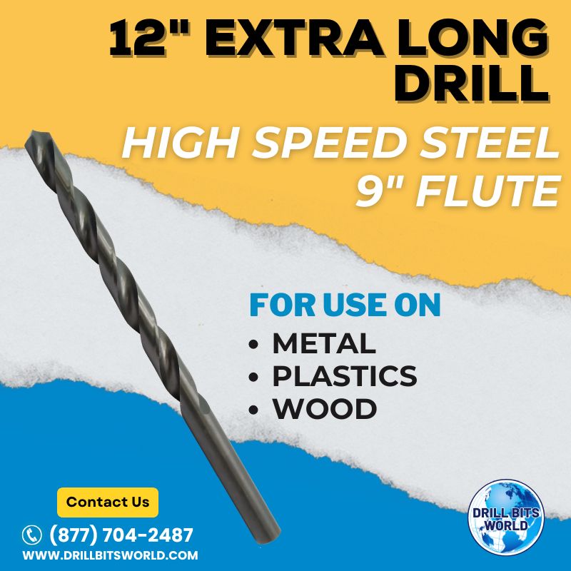 Extra Long Drill Bit - 12" Overall Length