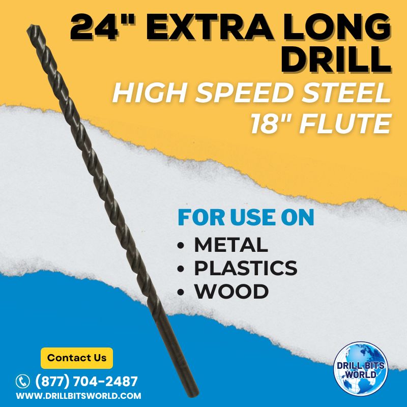 Extra Long Drill Bit - 24" Overall Length