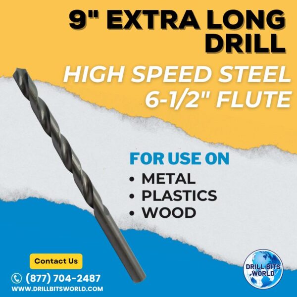 Extra Long Drill Bit – 9″ Overall Length