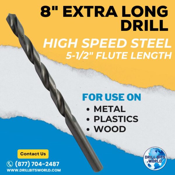 15/32 - Extra Long Drill Bit - 8" Overall Length - 5-1/2" Flute Length 2 Extra long drill - High Speed Steel