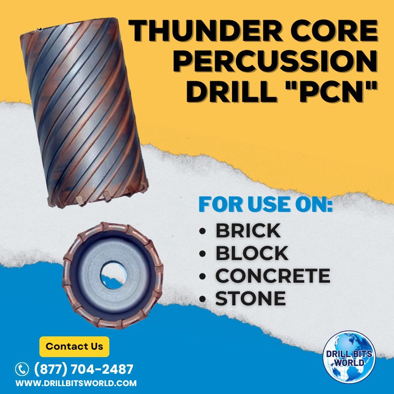 Thunder Core Percussion Drill "PCN"