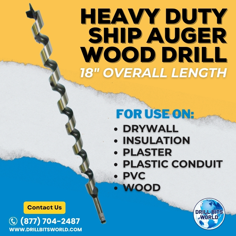 Ship Auger Heavy Duty Wood Drill Bit